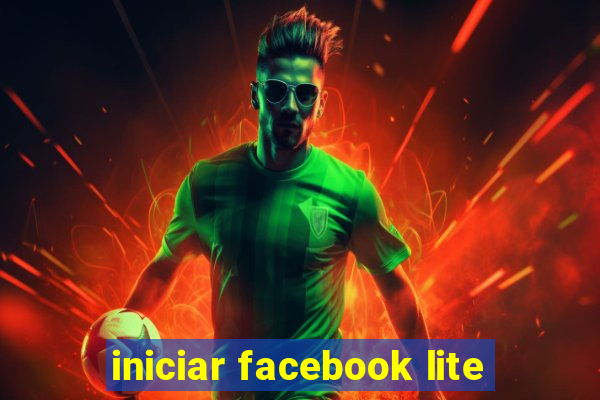 iniciar facebook lite